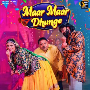 Maar Maar Dhunge Thumbnail