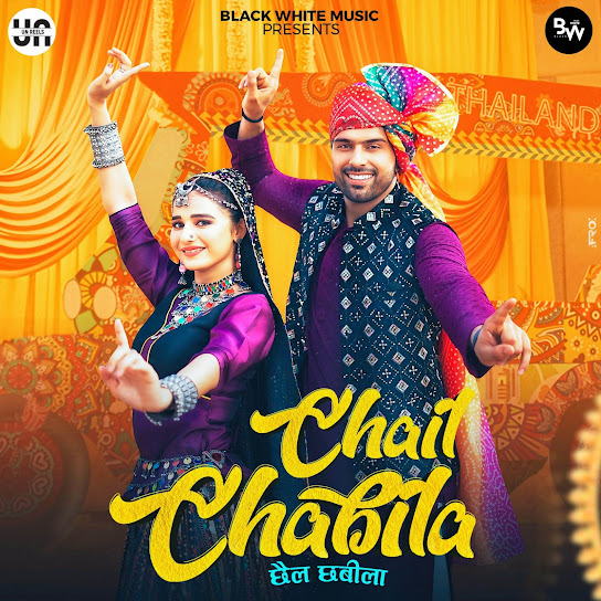 Chail Chabila Remix Raj Mawar, Ashu Twinkle Mp3 Song Download