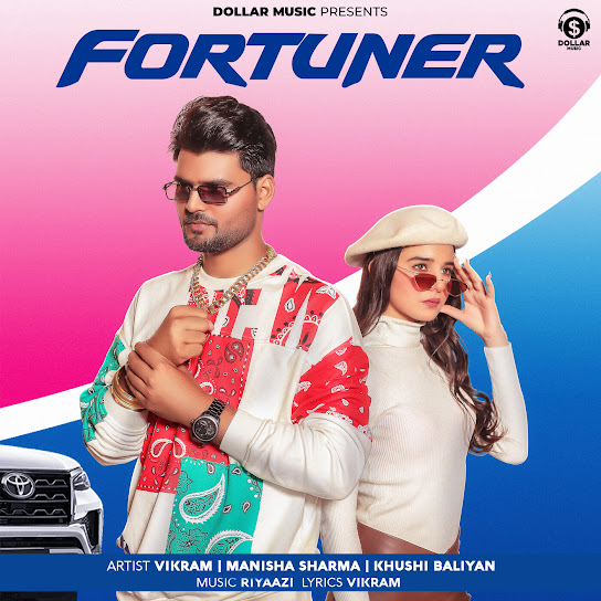 Fortuner Remix Vikram, Manisha Sharma Mp3 Song Download