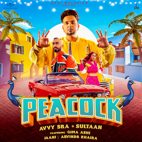 Peacock Remix Avvy Sra, Sultaan Mp3 Song Download