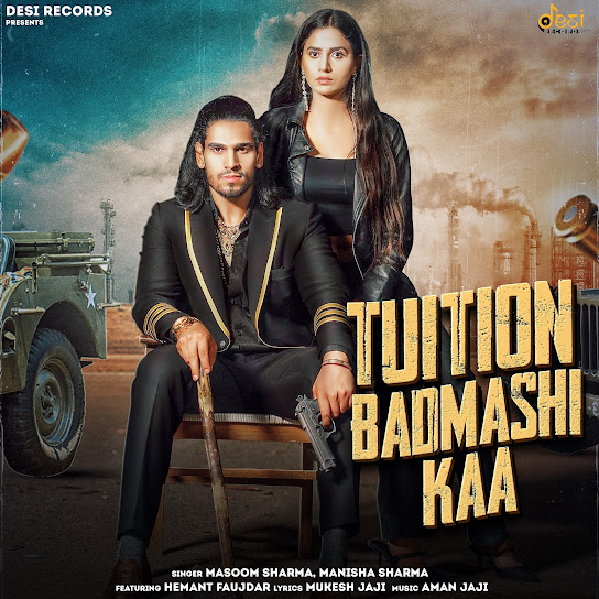 Tuition Badmashi Kaa Remix Masoom Sharma, Manisha Sharma Mp3 Song Download